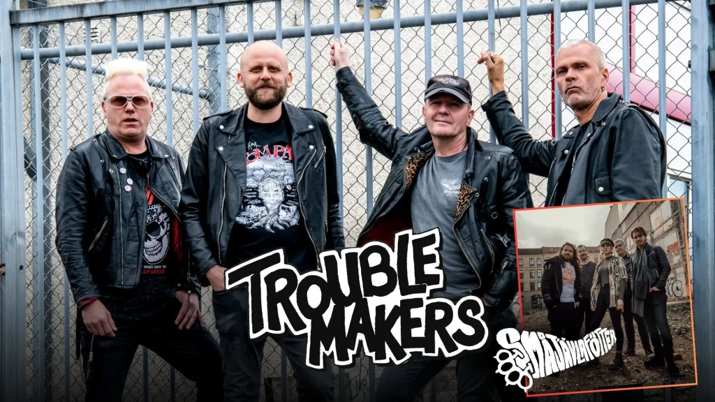 Troublemakers + Småjävlafötter