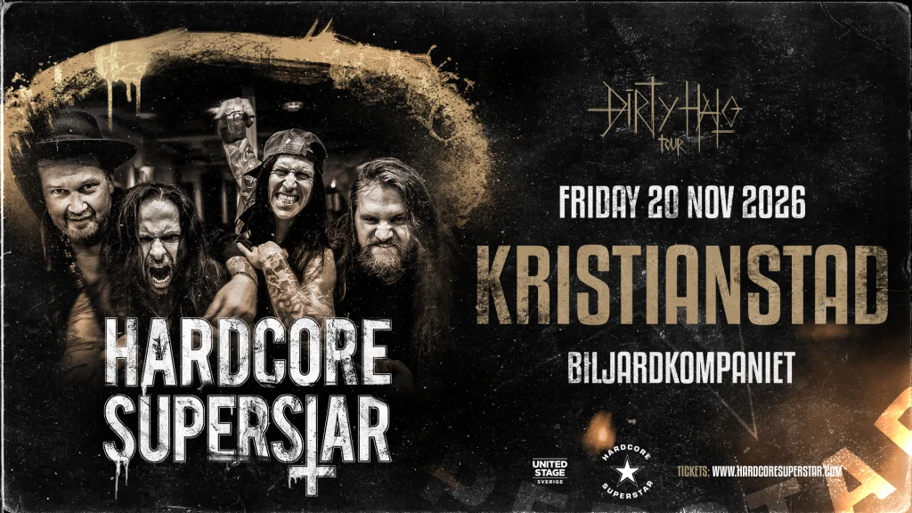 Hardcore Superstar – Dirty Halo Tour