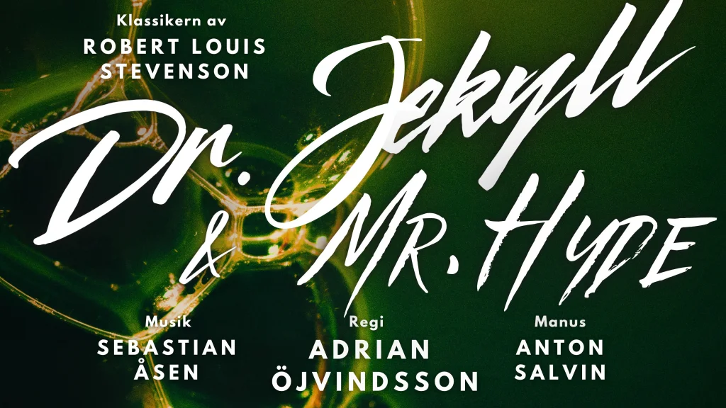 Dr. Jekyll & Mr. Hyde